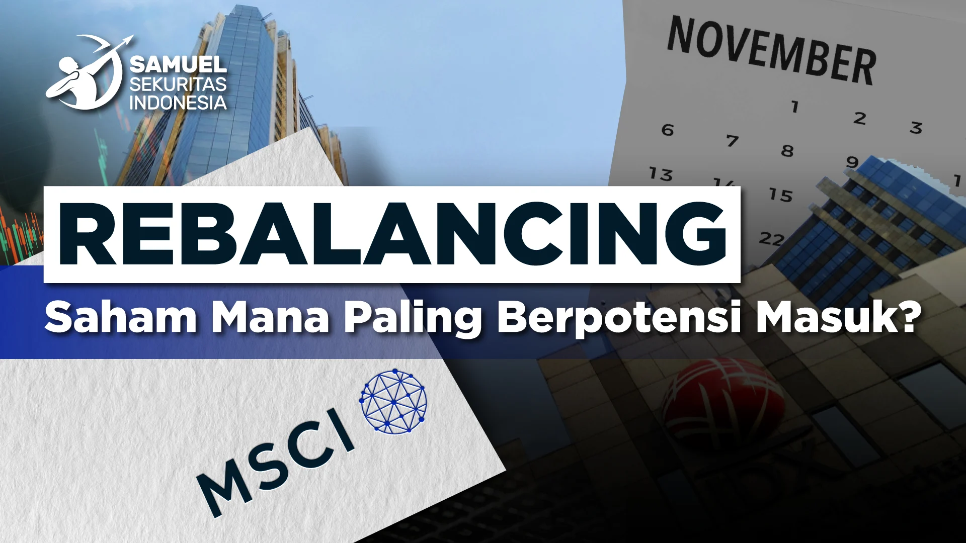Rebalancing MSCI: Saham BREN & DSWH Terancam Angkat Koper, OJK Optimistis Jangka Panjang