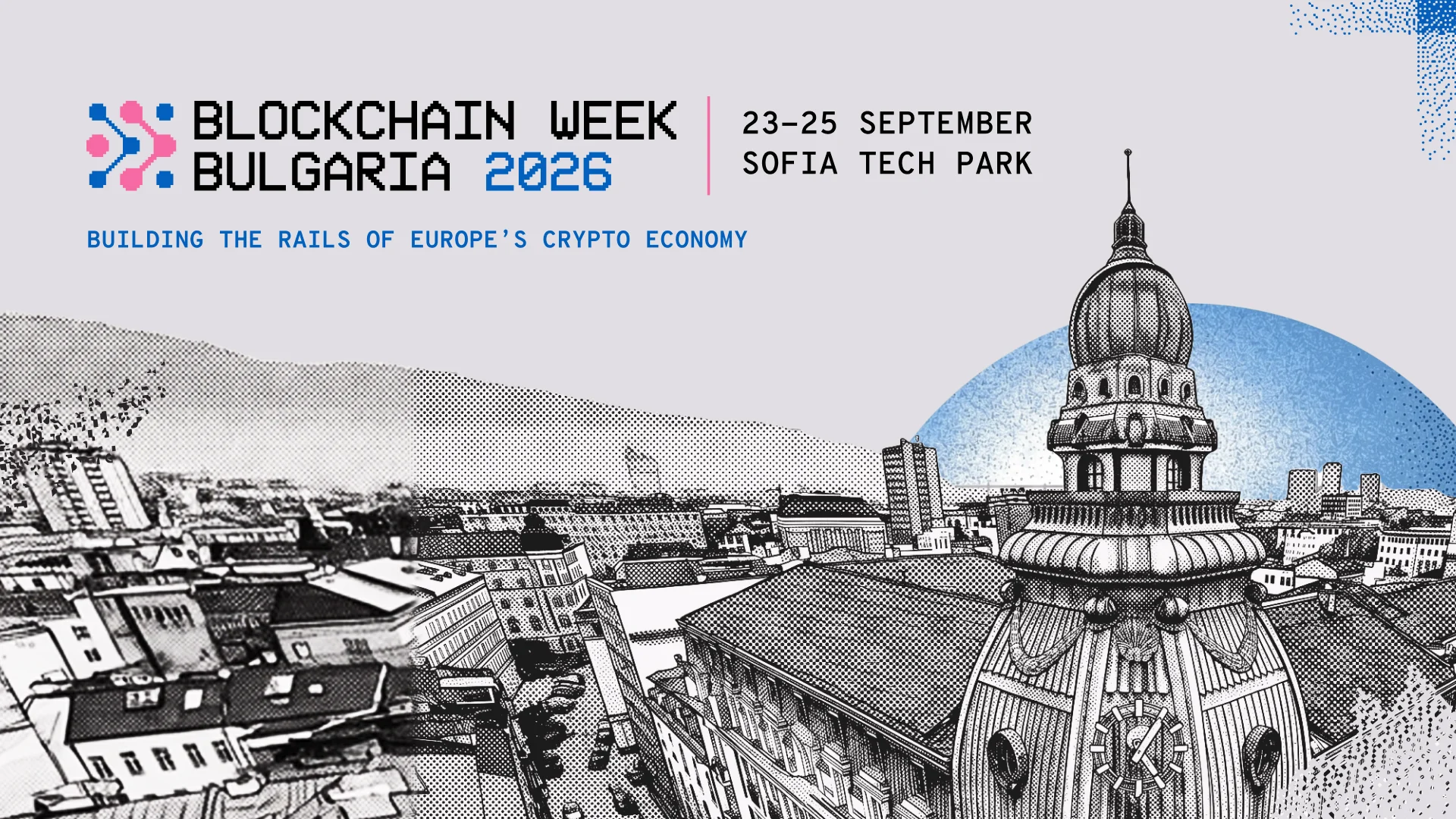 Sofia Siap Jadi Pusat Blockchain Eropa: Blockchain Week Bulgaria 2026 Brings European Blockchain and Finance Leaders to Sofia